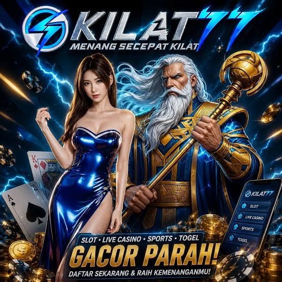 KILAT77 - KILAT77 Login Akun Terbaru ✅